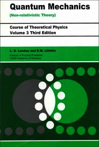 Quantum Mechanics Non-Relativistic Theory, Third Edition:Volume 3