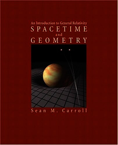 Spacetime and Geometry:An Introduction to General Relativity